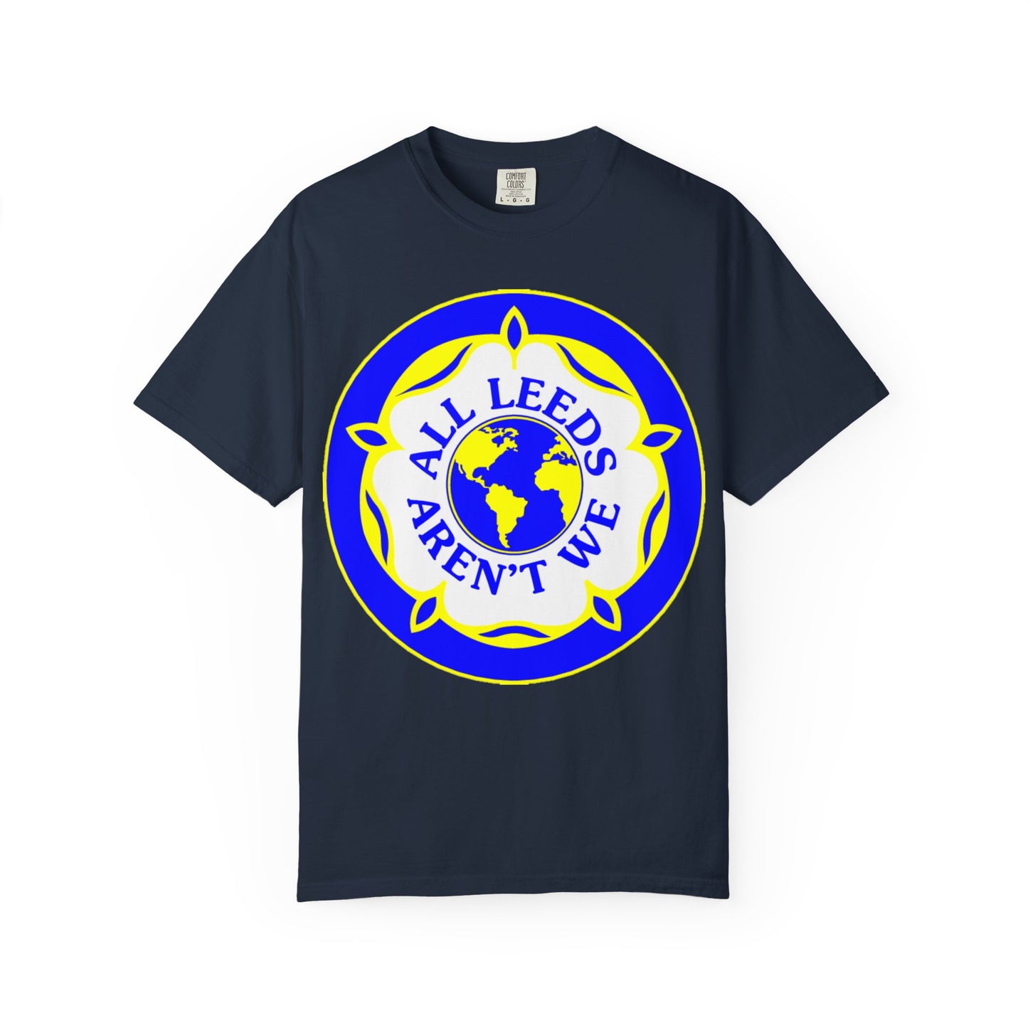 LUFC “All Leeds Aren’t We” Globe Tee: Unisex Supporters Edition