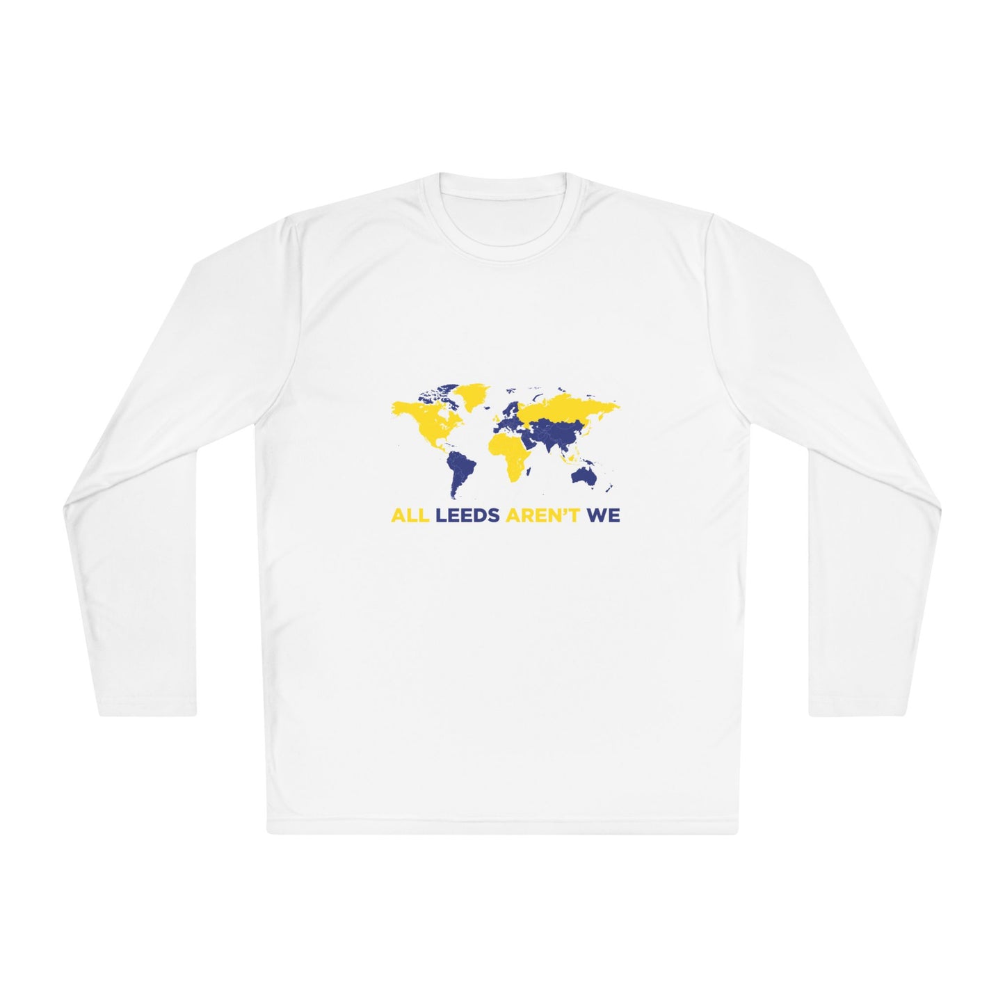 LUFC “All Leeds Aren’t We” Unisex Long Sleeve T-Shirt