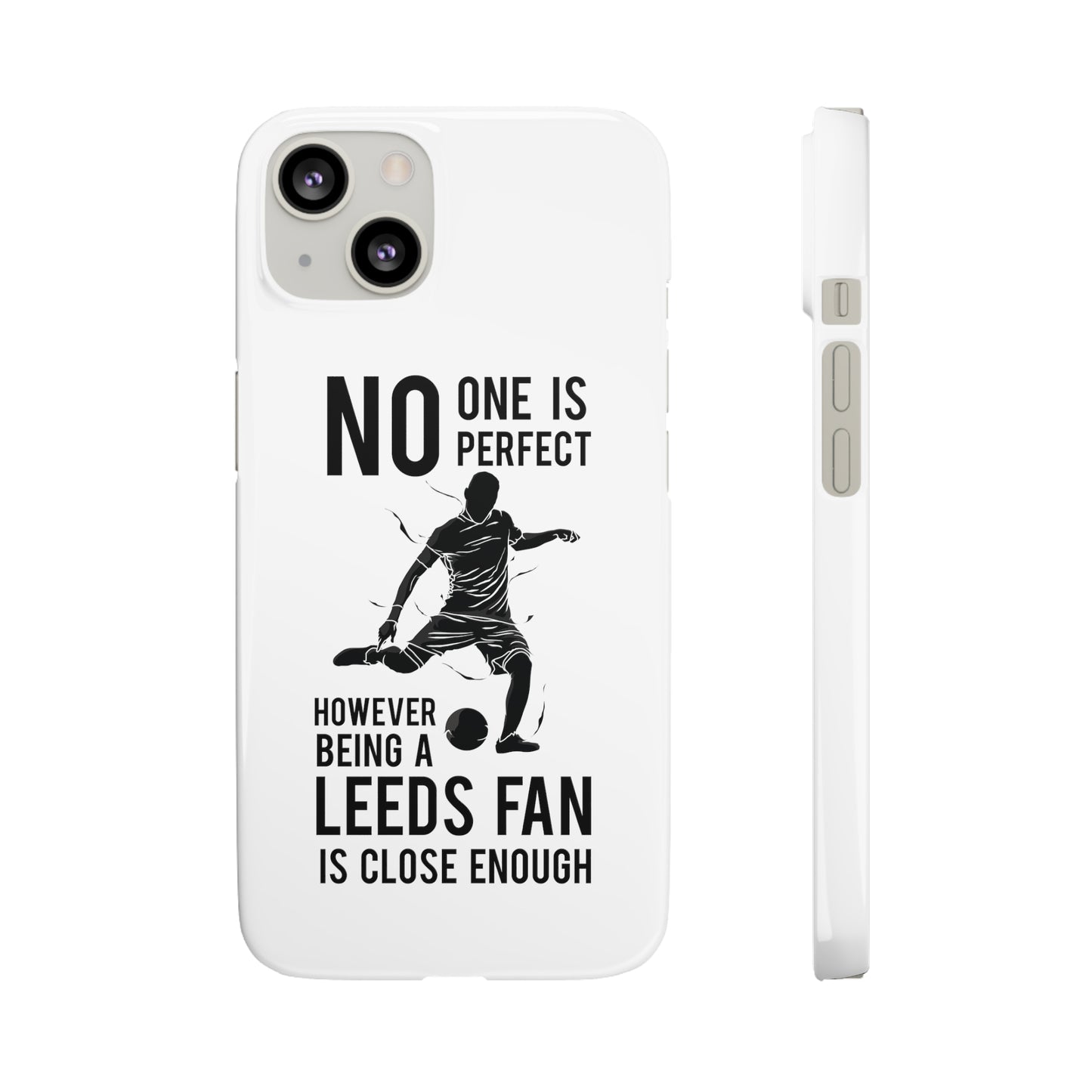 Snap-fodral - ingen är perfekt men att vara en Leeds-fan är nära nog