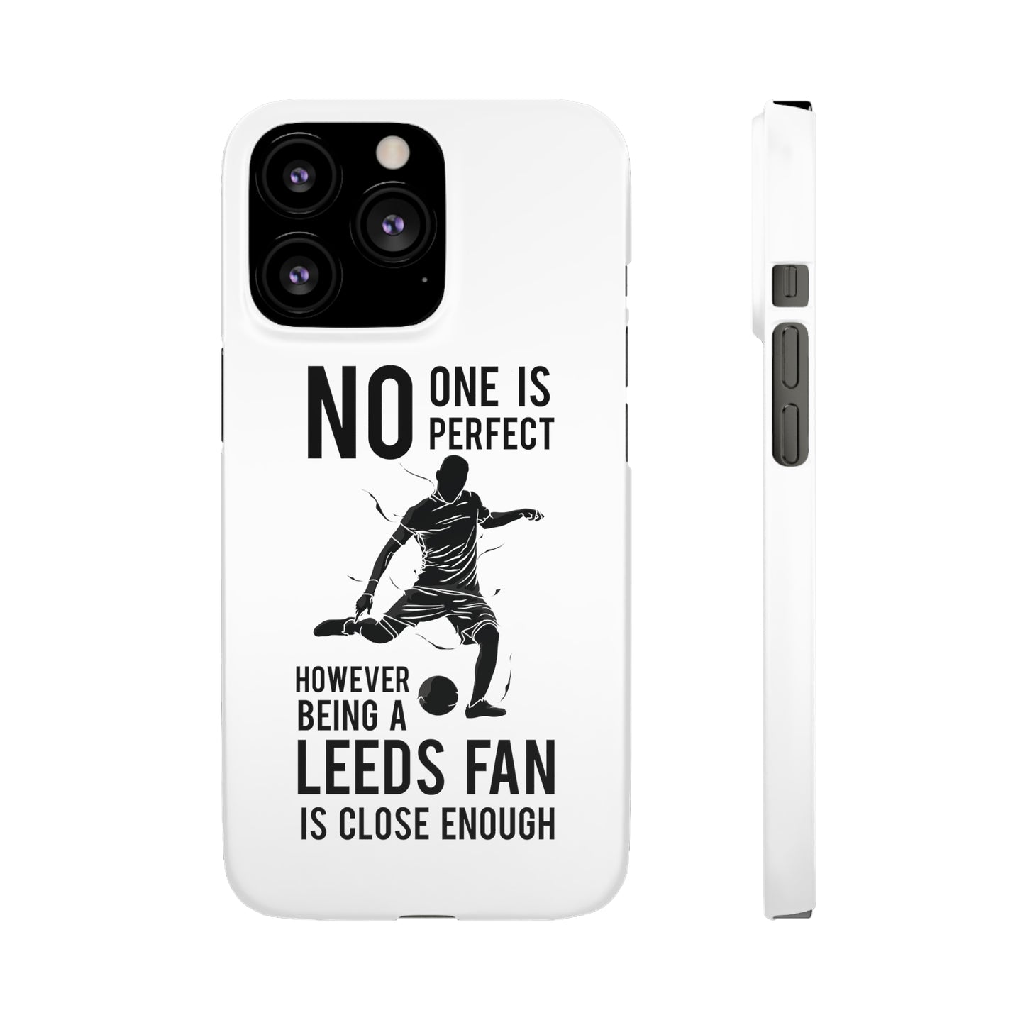 Snap-fodral - ingen är perfekt men att vara en Leeds-fan är nära nog