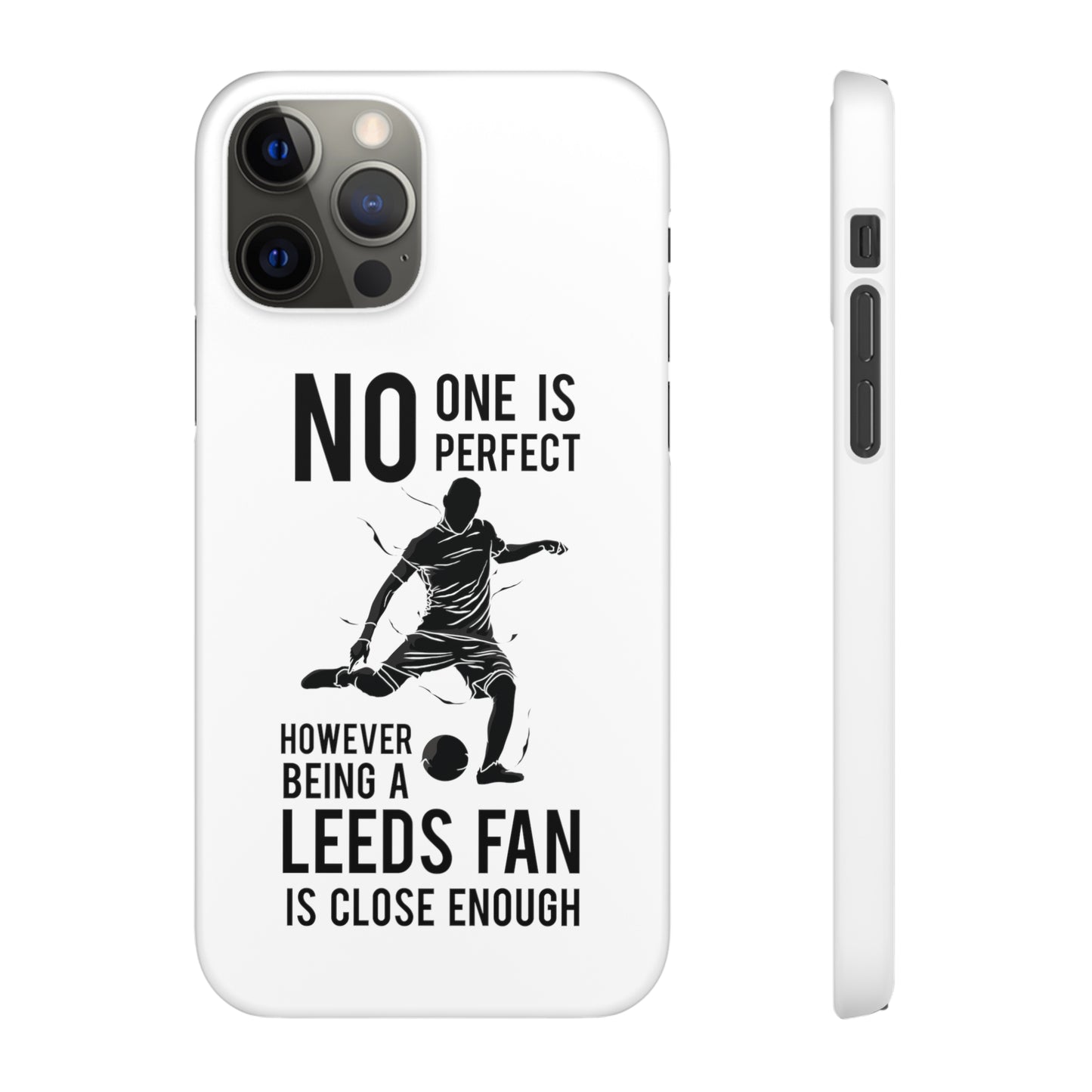 Snap-fodral - ingen är perfekt men att vara en Leeds-fan är nära nog