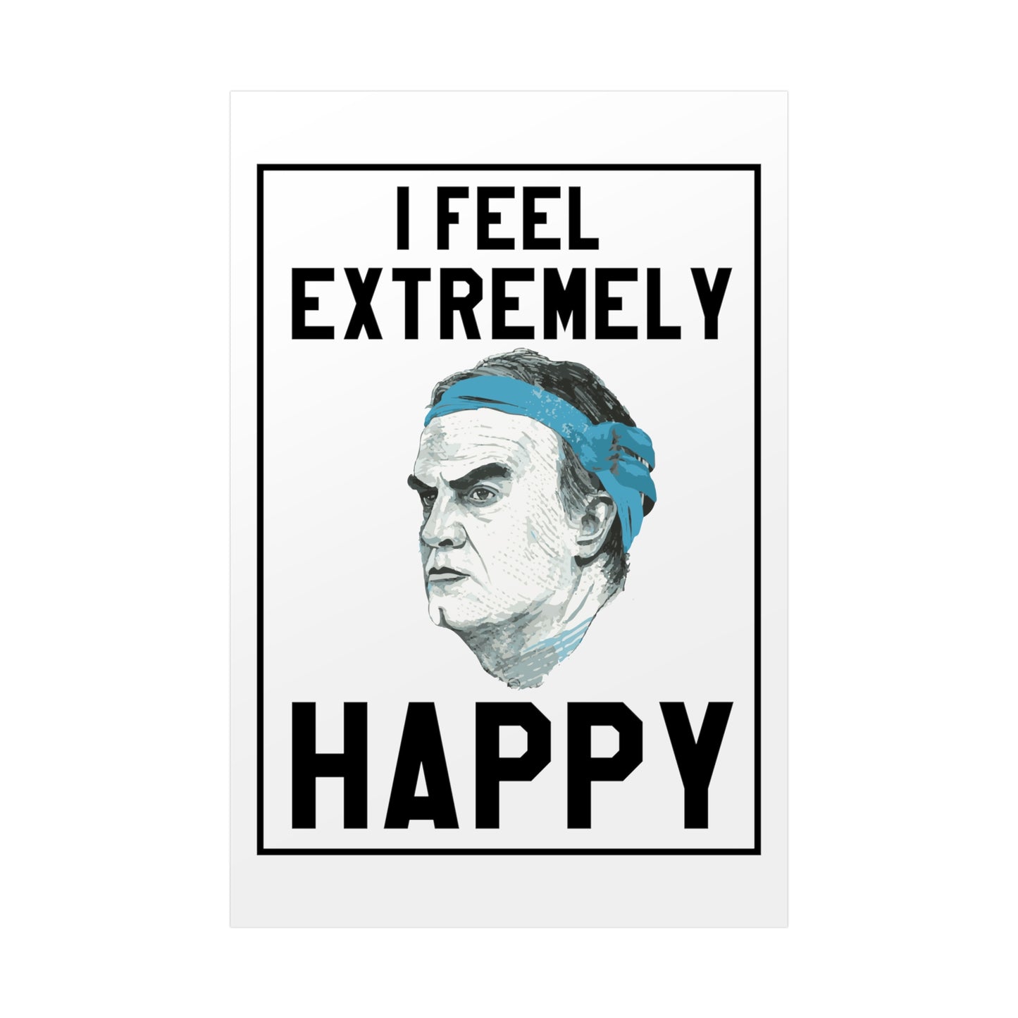 Leeds united Marcelo Bielsa Poster