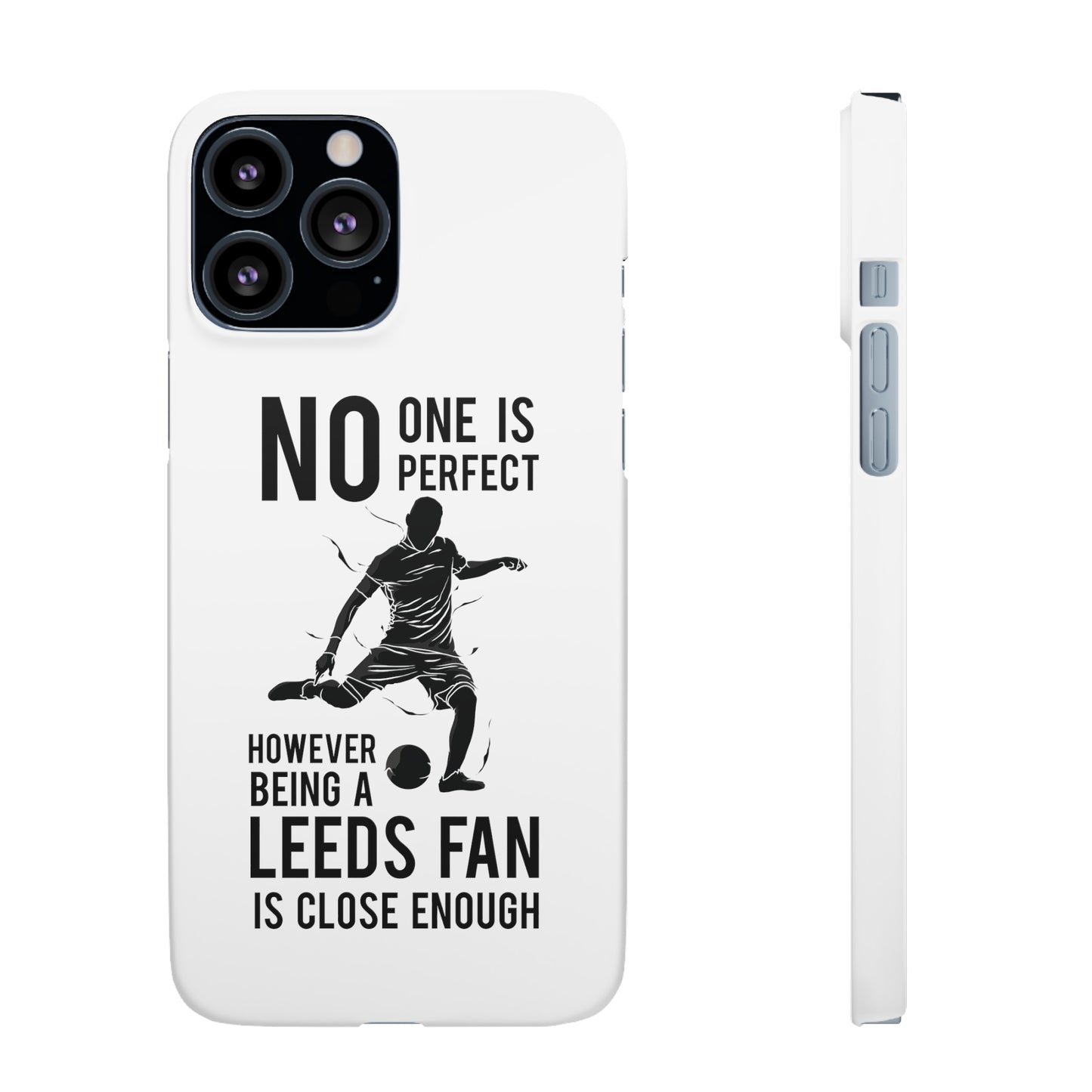 Snap-fodral - ingen är perfekt men att vara en Leeds-fan är nära nog
