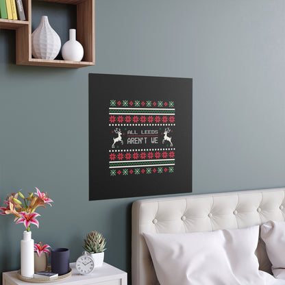 LUFC “All Leeds Aren’t We”  Christmas Design Logo Wall Art for  Home & Outdoors