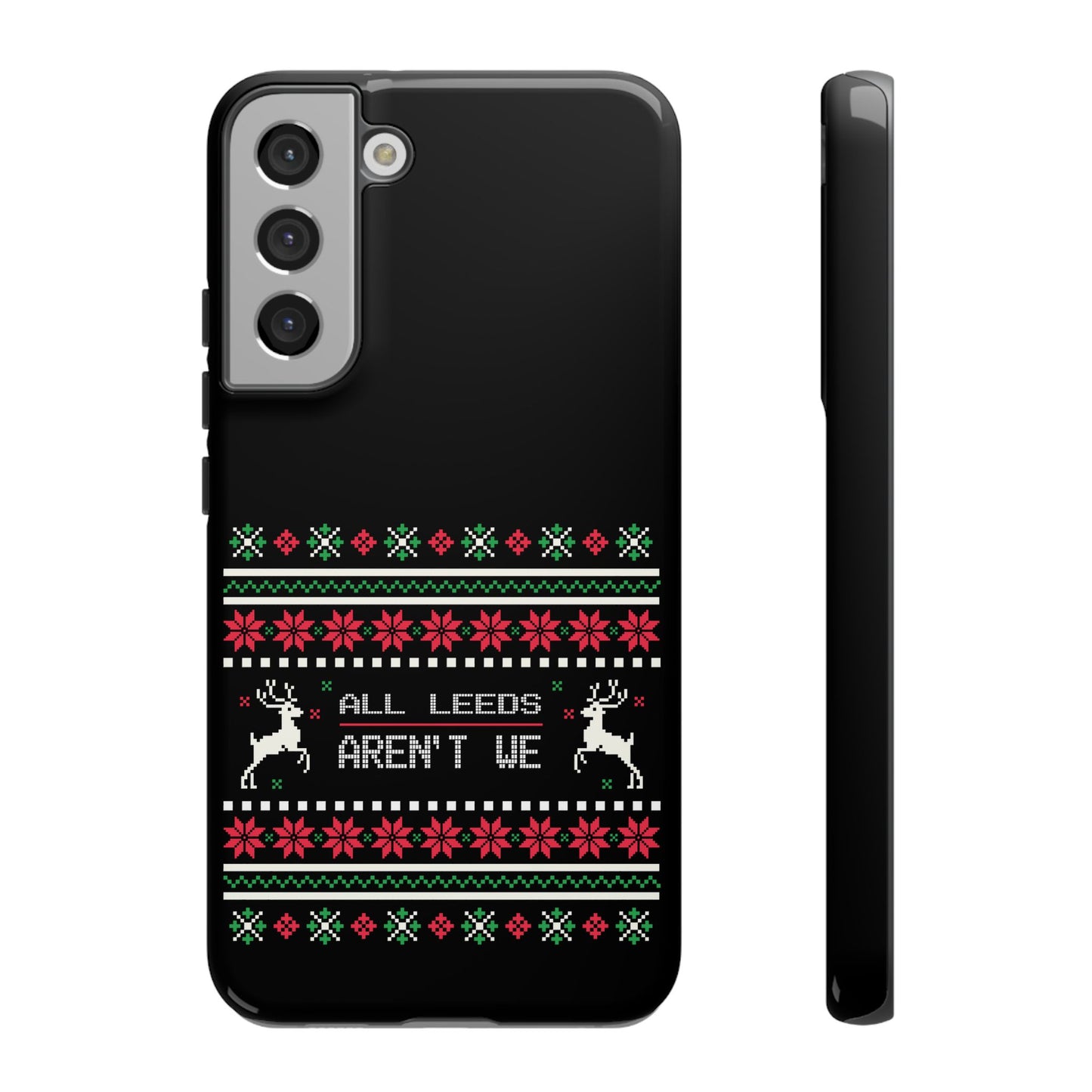 LUFC 'All Leeds Aren't We' Phone  Case: Christmas Edition