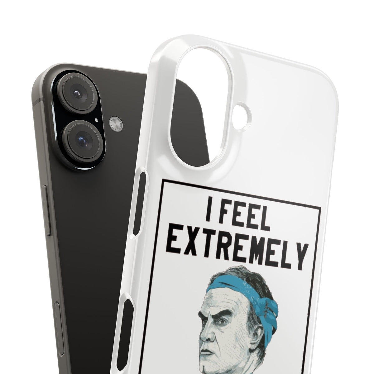 Snap Phone Case - Bielsa I Feel Extremely Happy