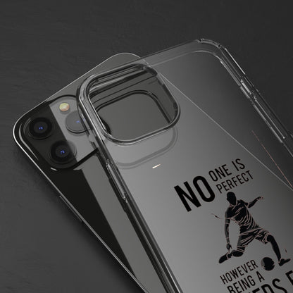Clear Phone Case - No One is Perfect However Being Leeds Fan is Close Enough