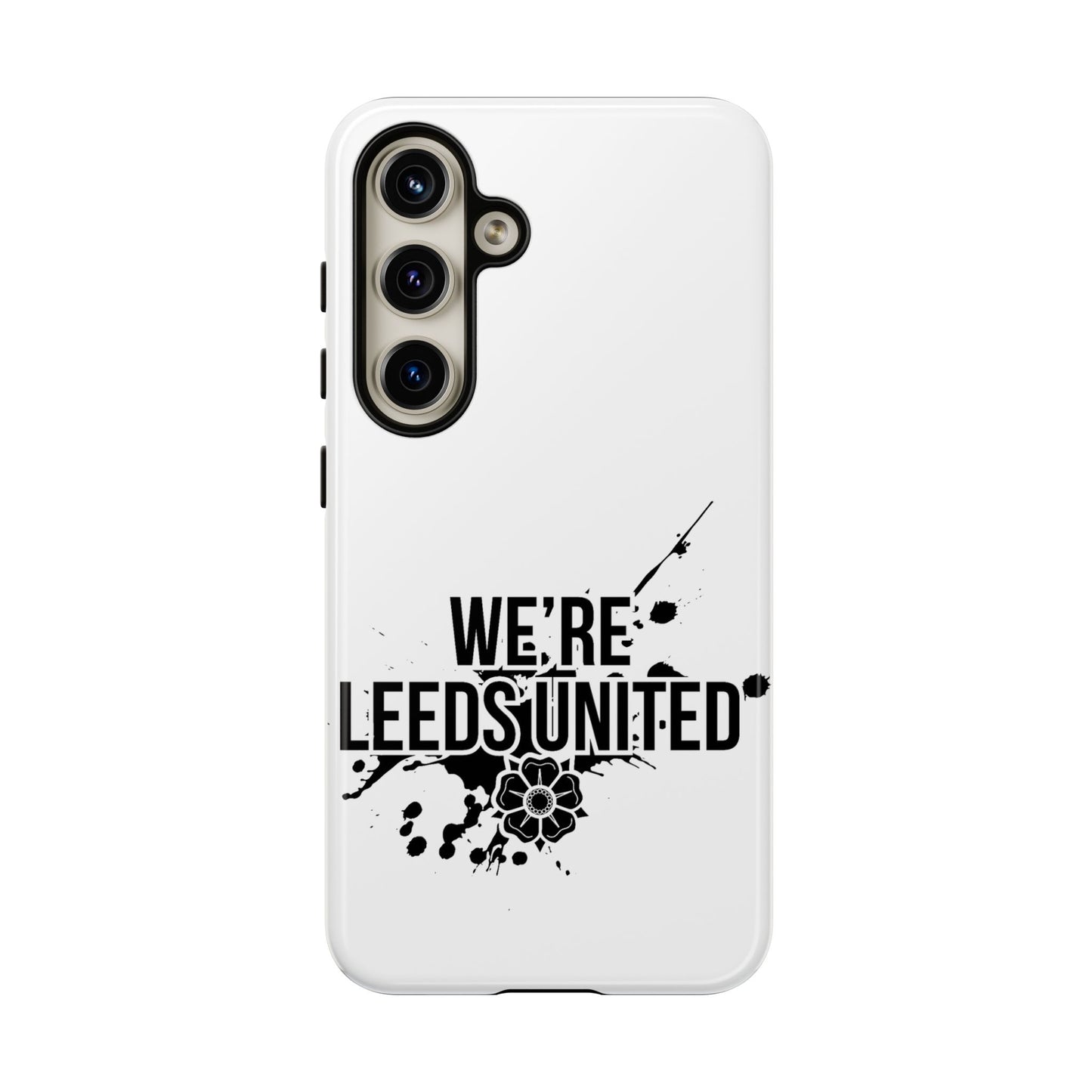LUFC 'WE’RE LEEDS UNITED' Phone  Case