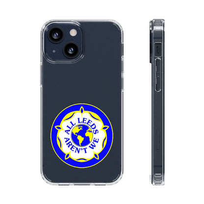 LUFC “All Leeds Aren’t We” Clear  Impact-Resistant Case - Lufcnews.co.uk