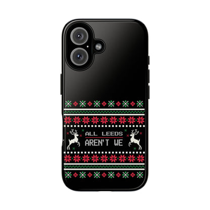 LUFC 'All Leeds Aren't We' Phone  Case: Christmas Edition - Lufcnews.co.uk