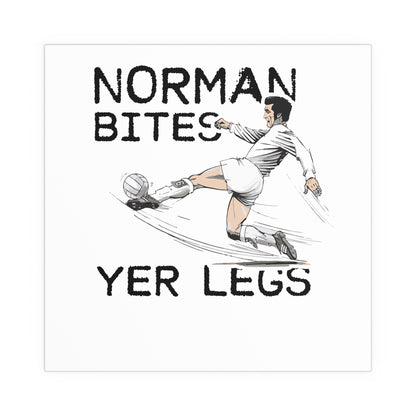 LUFC “Norman Bites Yer Legs” Silk  Poster