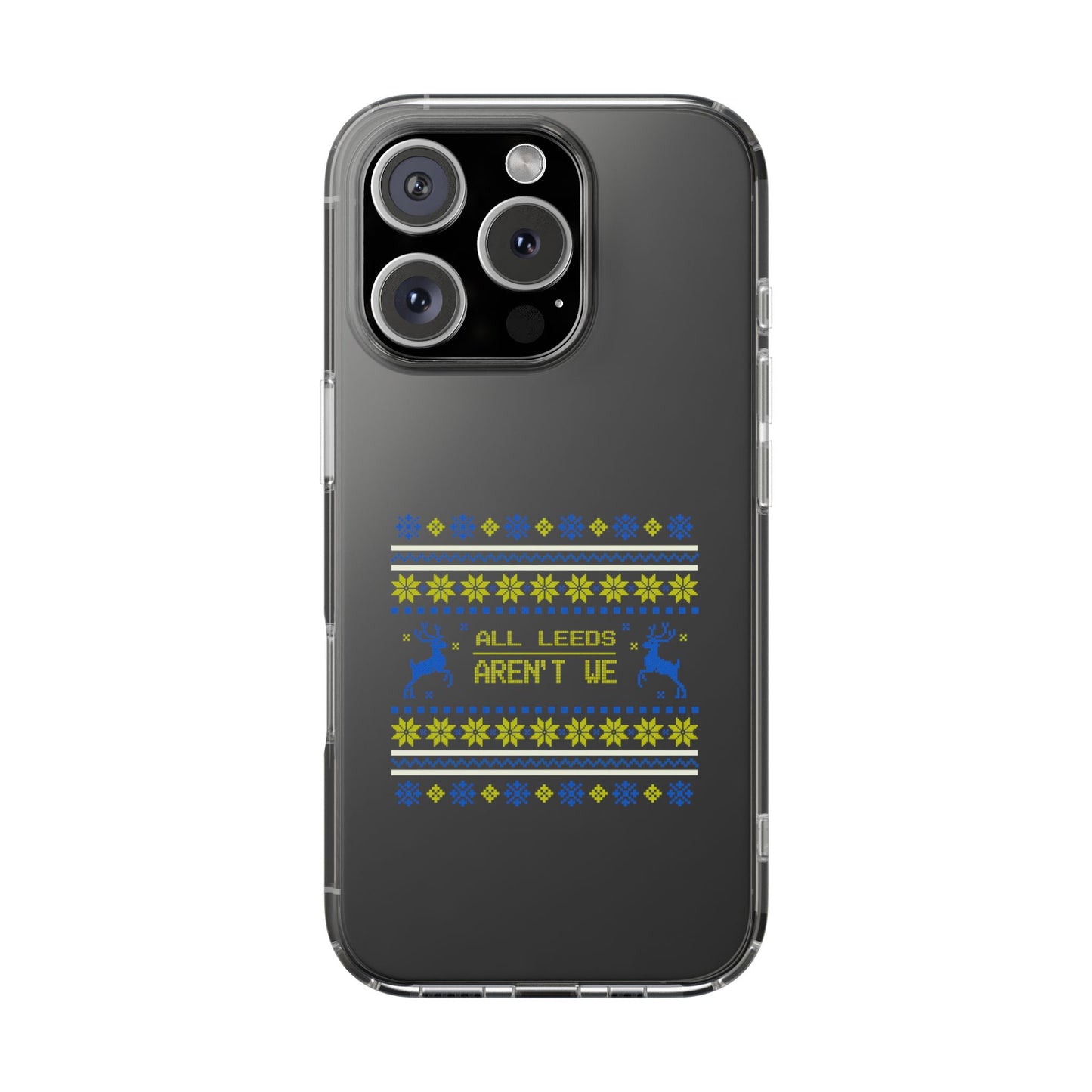 LUFC "All Leeds Aren't We" Clear  Impact-Resistant Case: Christmas  Edition