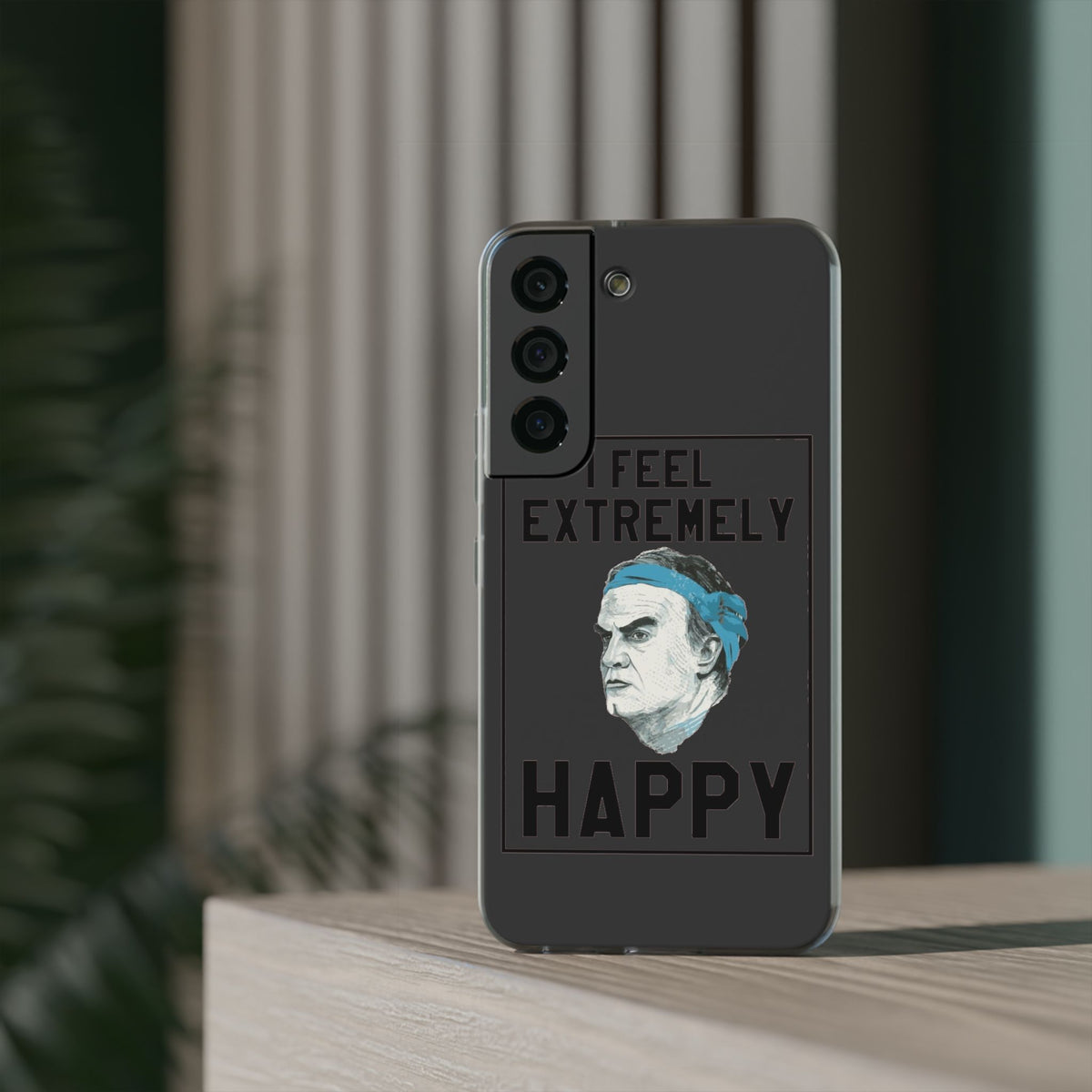 Flexi Cases - Bielsa I Feel Extremely Happy