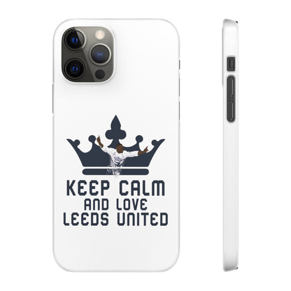 Funda para teléfono Snap - Mantenga la calma y ame al Leeds United