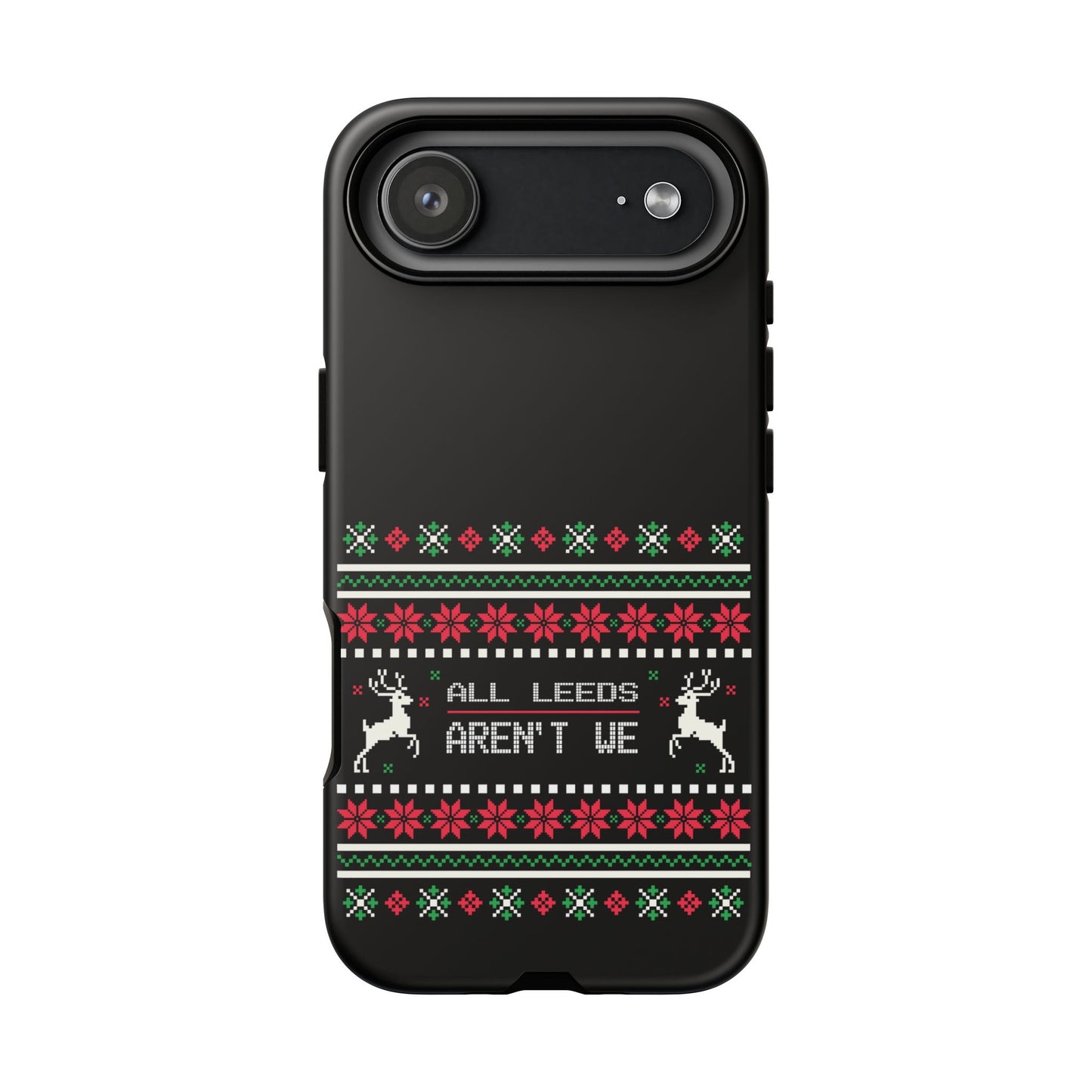 LUFC 'All Leeds Aren't We' Phone  Case: Christmas Edition