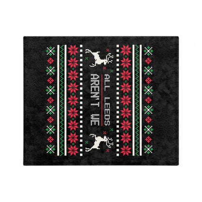 LUFC Christmas Velveteen Sports Blanket “ALL LEEDS AREN’T WE” Christmas Edition
