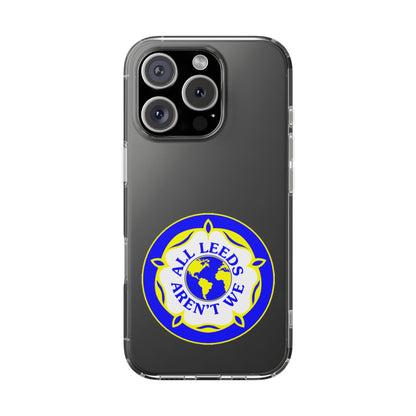 LUFC “All Leeds Aren’t We” Clear  Impact-Resistant Case - Lufcnews.co.uk
