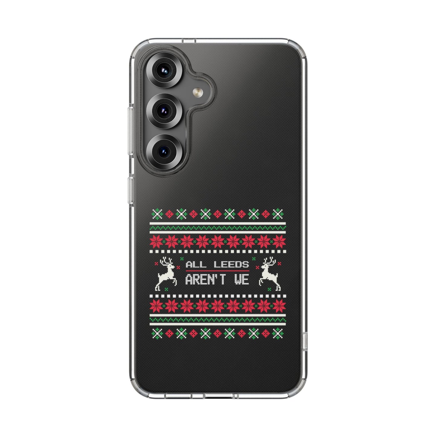 LUFC "All Leeds Aren't We" Clear  Impact-Resistant Case: Christmas  Edition