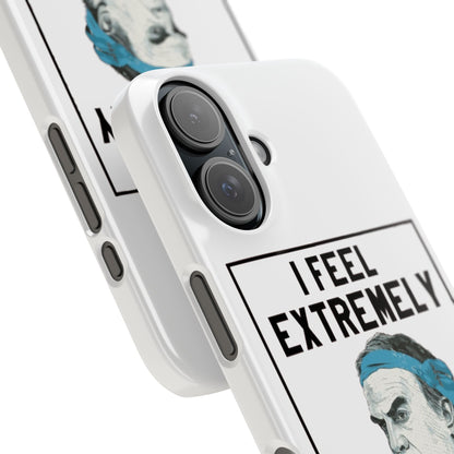 Snap Phone Case - Bielsa I Feel Extremely Happy