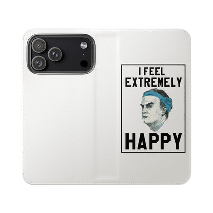 Flip Phone Case - Bielsa I Feel Extremely Happy
