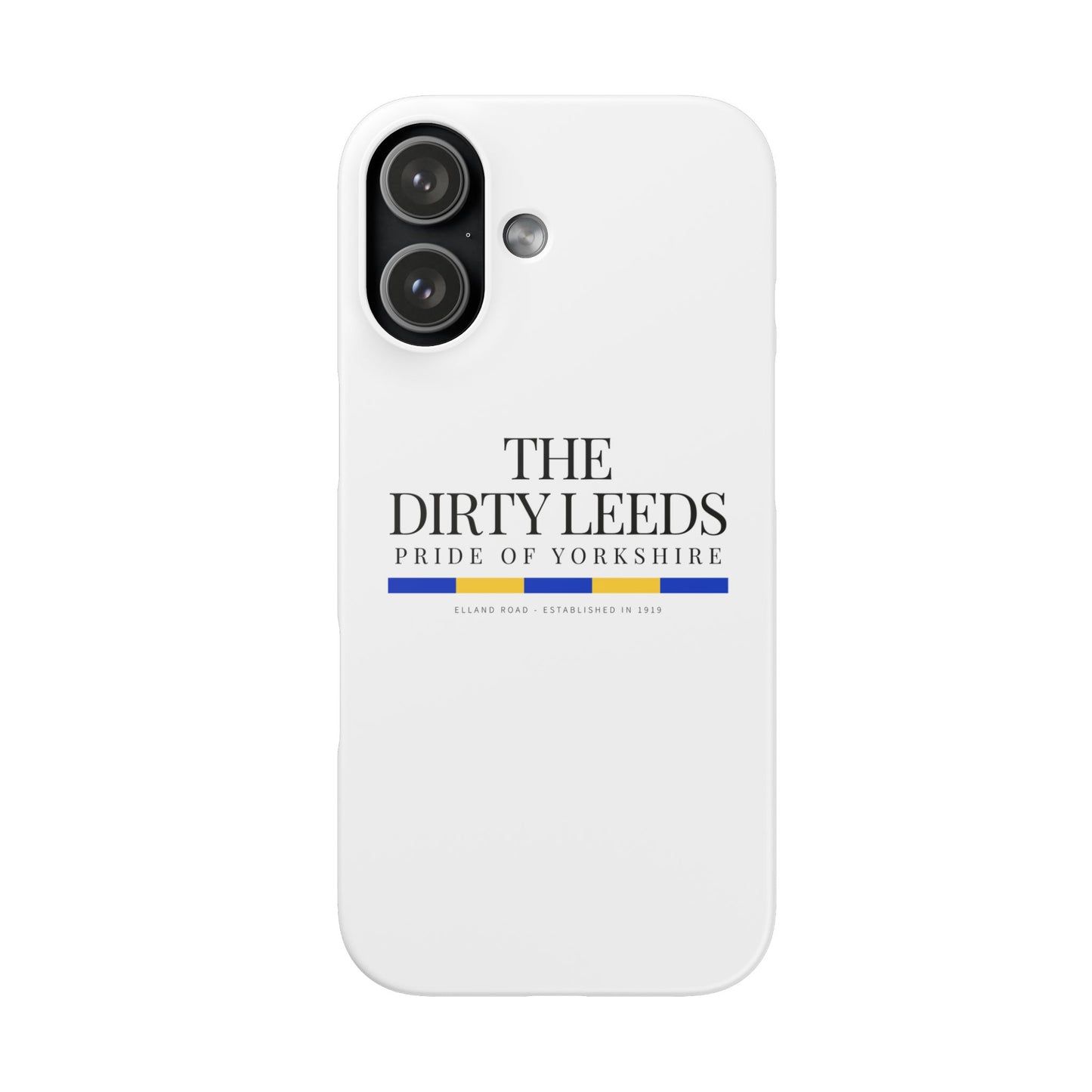 LUFC “The Dirty Leeds: Pride of  Yorkshire” Snap Case