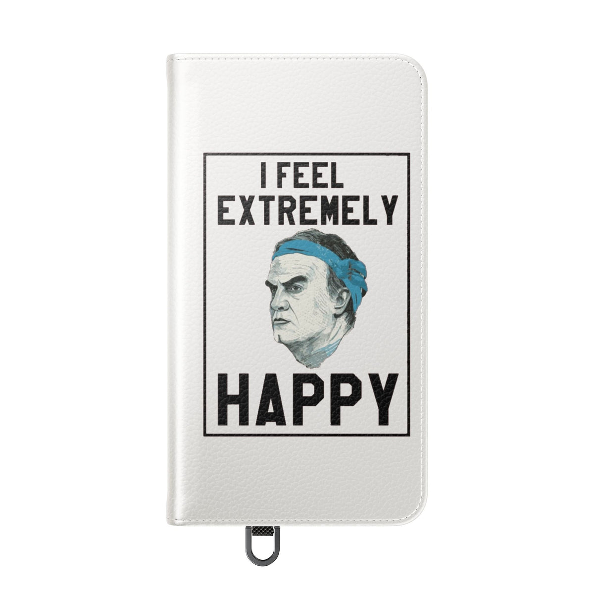 Flip Phone Case - Bielsa I Feel Extremely Happy