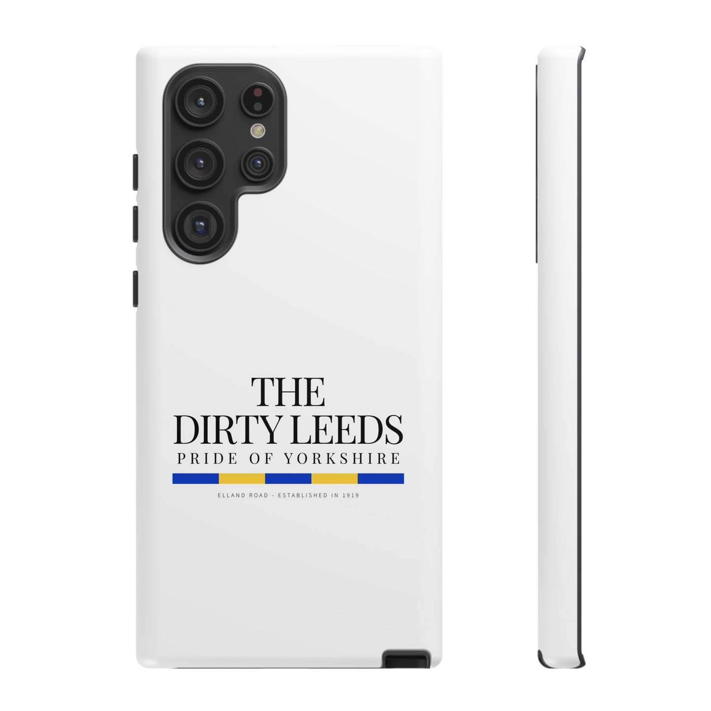 LUFC “The Dirty Leeds: Pride of  Yorkshire” Phone Case - Lufcnews.co.uk