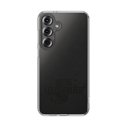 LUFC “We’re Leeds United” Clear  Impact-Resistant Case - Lufcnews.co.uk