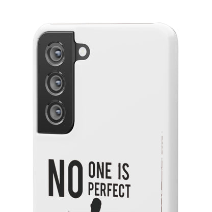 Snap Cases - No One Is Perfect However Being A Leeds Fan Is Close Enough