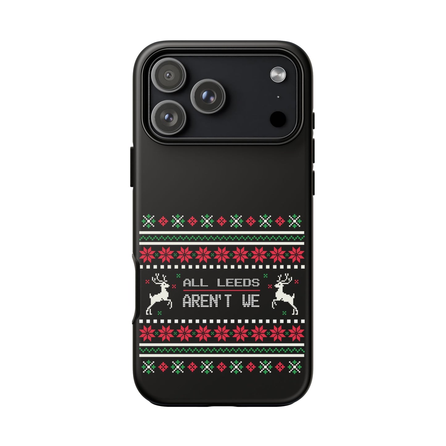 LUFC 'All Leeds Aren't We' Phone  Case: Christmas Edition