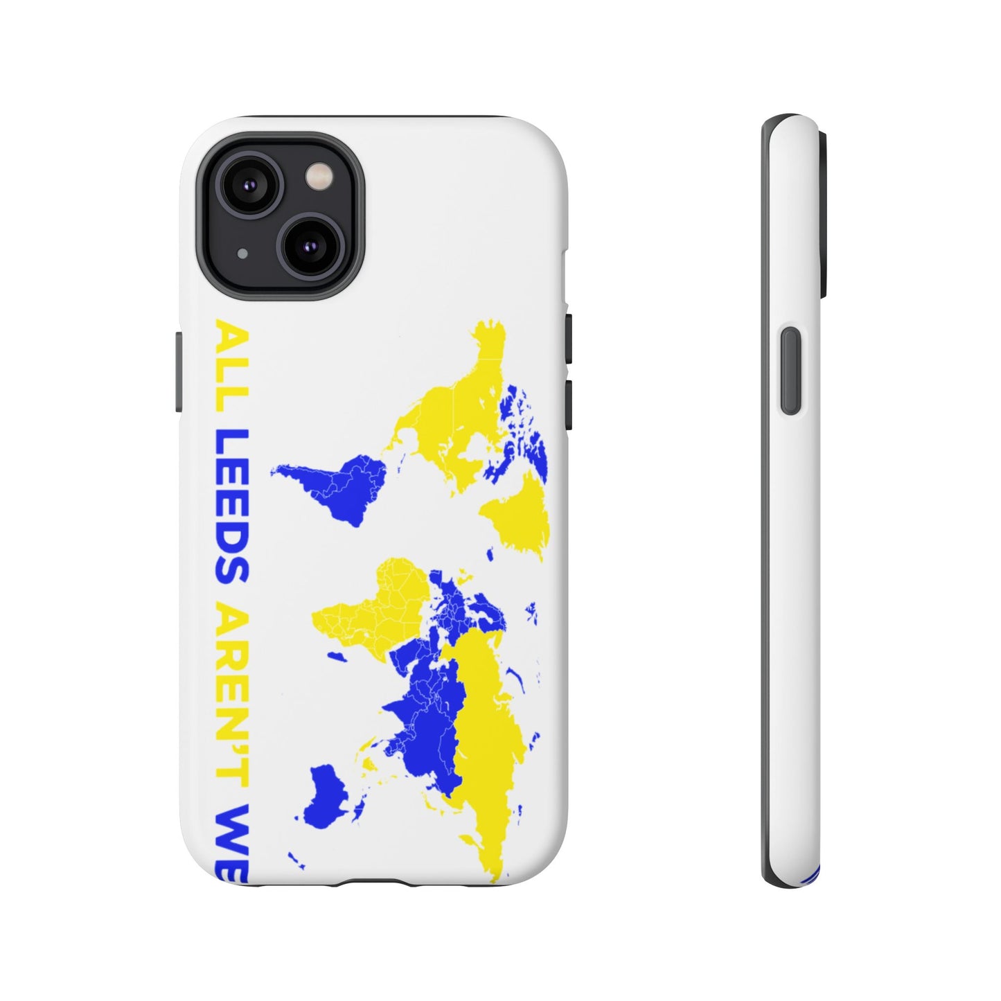 LUFC 'All Leeds Aren’t We' Phone  Case
