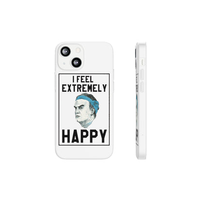 Flexi Cases - Bielsa I Feel Extremely Happy
