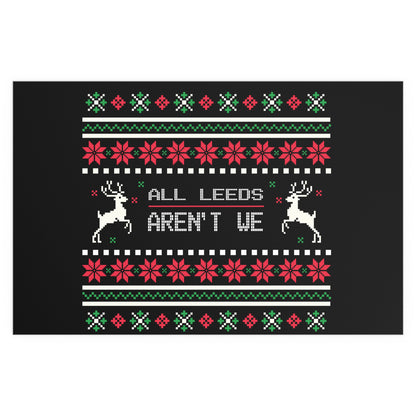 LUFC “All Leeds Aren’t We”  Christmas Design Logo Wall Art for  Home & Outdoors