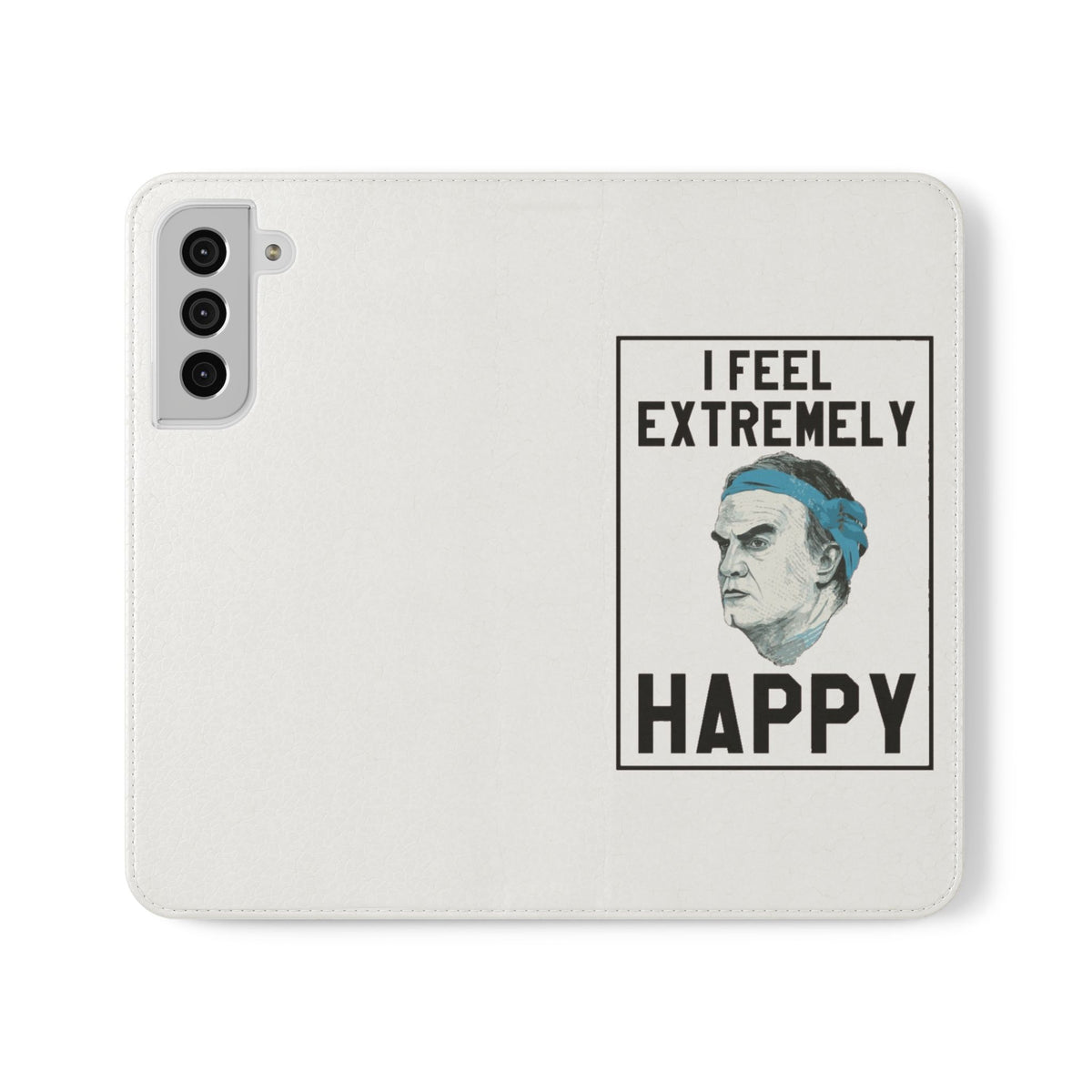 Flip Phone Case - Bielsa I Feel Extremely Happy
