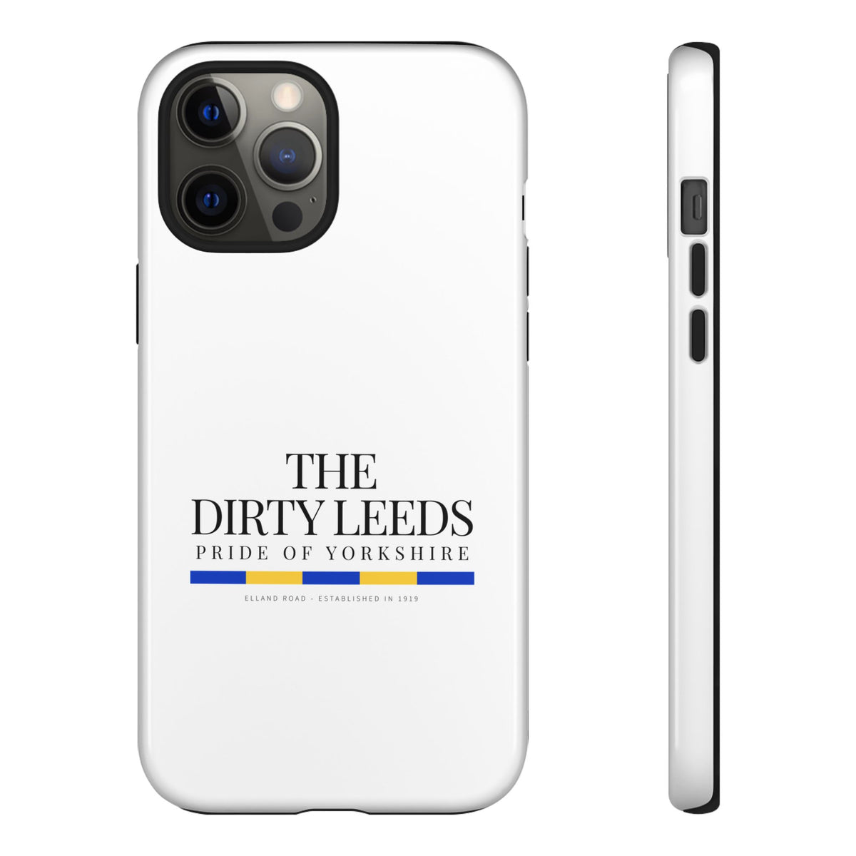 LUFC “The Dirty Leeds: Pride of Yorkshire” Phone Case