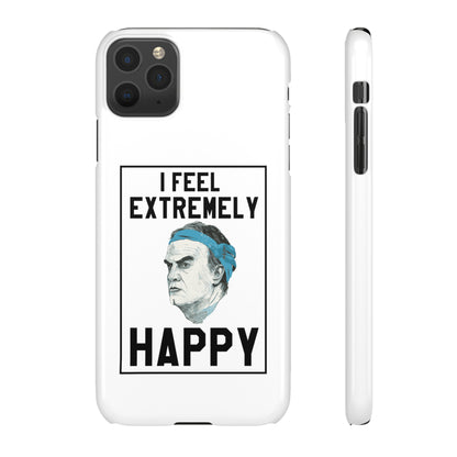 Snap Phone Case - Bielsa I Feel Extremely Happy