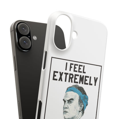 Snap Phone Case - Bielsa I Feel Extremely Happy