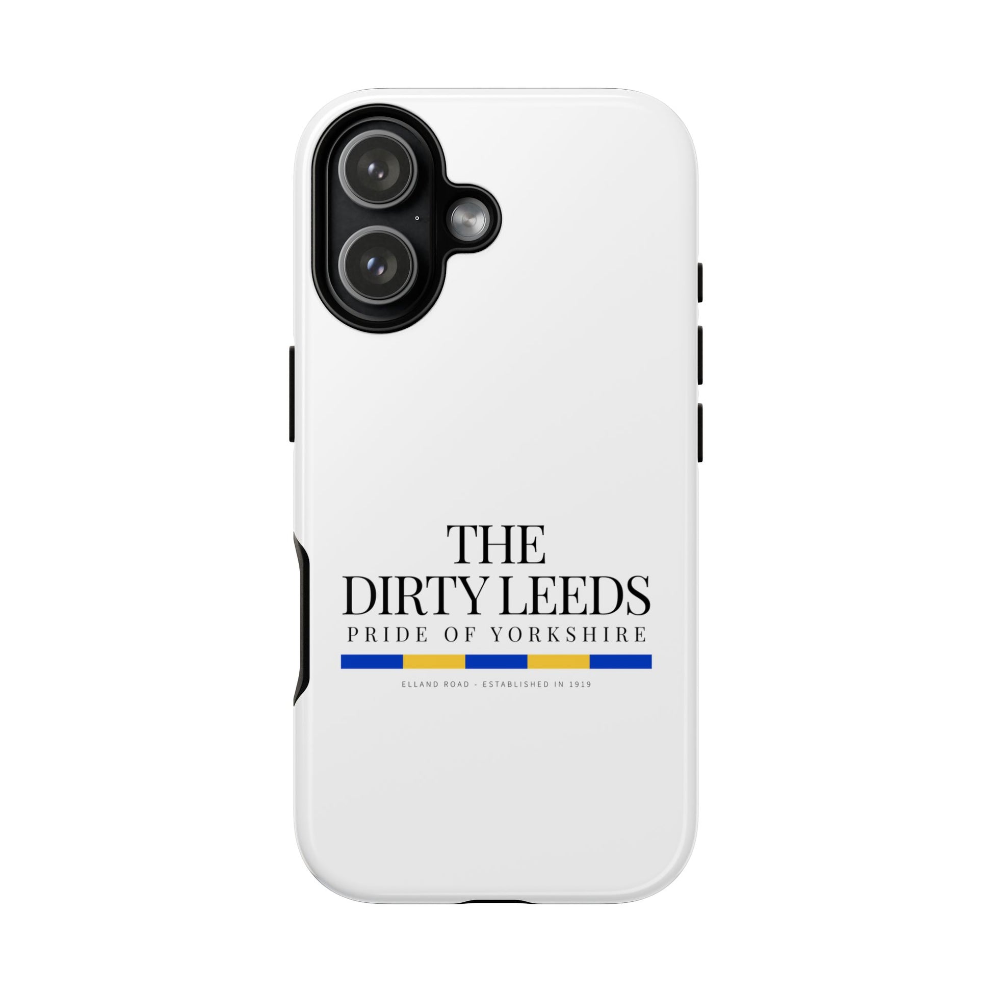 LUFC “The Dirty Leeds: Pride of  Yorkshire” Phone Case - Lufcnews.co.uk