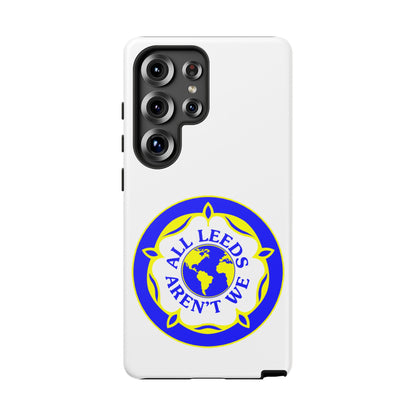 LUFC 'All Leeds Aren’t We' Phone  Case - Lufcnews.co.uk