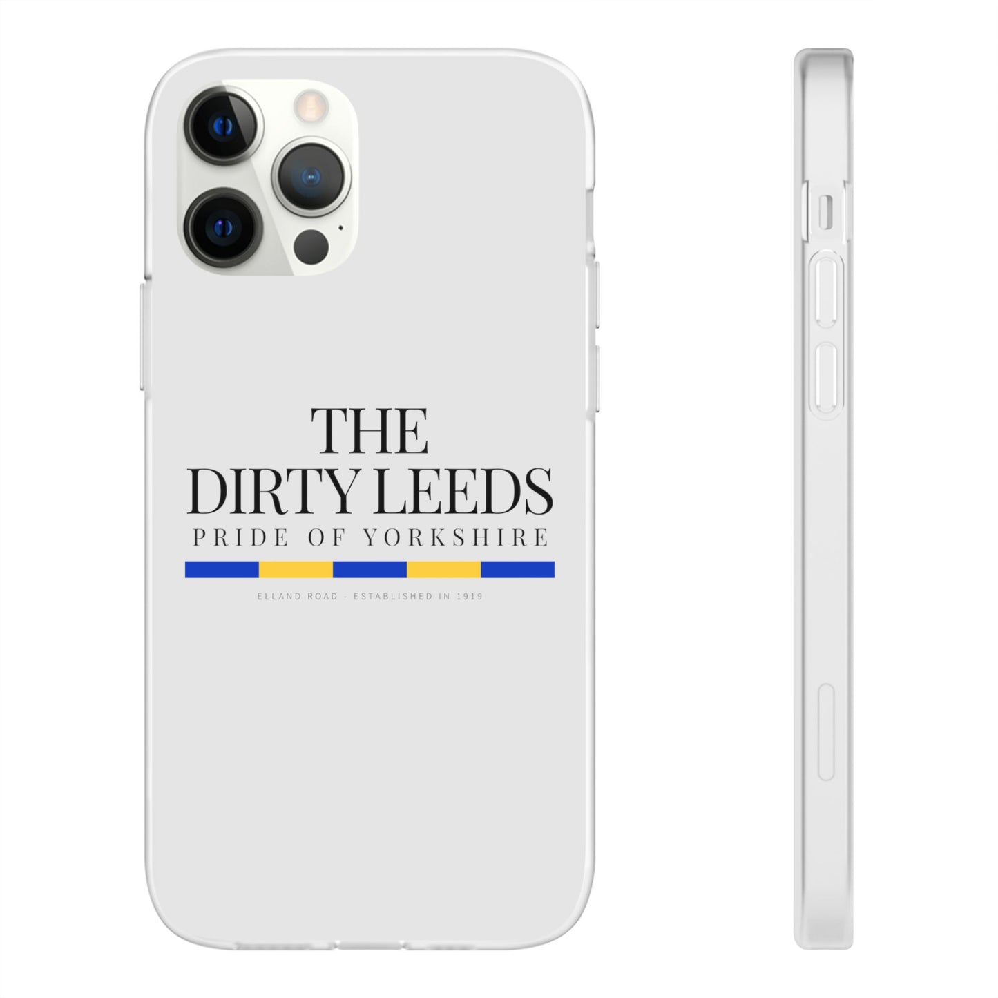 LUFC “The Dirty Leeds: Pride of  Yorkshire” Flexi Phone Case - Lufcnews.co.uk