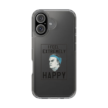 Clear Phone Case - Bielsa I feel Extremely Happy