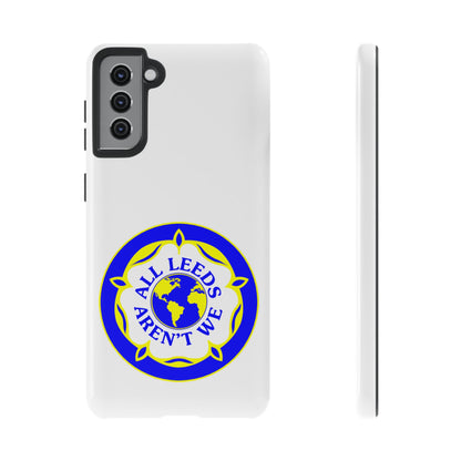 LUFC 'All Leeds Aren’t We' Phone  Case - Lufcnews.co.uk