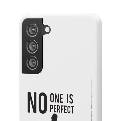Snap Cases - No One Is Perfect However Being A Leeds Fan Is Close Enough