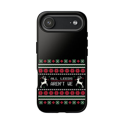 LUFC 'All Leeds Aren't We' Phone  Case: Christmas Edition - Lufcnews.co.uk