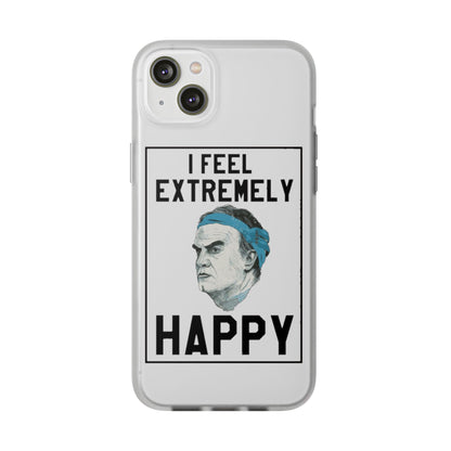 Flexi Cases - Bielsa I Feel Extremely Happy