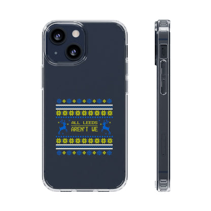 LUFC "All Leeds Aren't We" Clear  Impact-Resistant Case: Christmas  Edition - Lufcnews.co.uk
