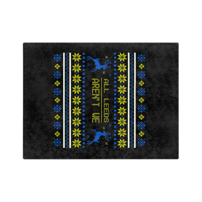 LUFC Christmas Velveteen Sports Blanket “ALL LEEDS AREN’T WE” Christmas Edition