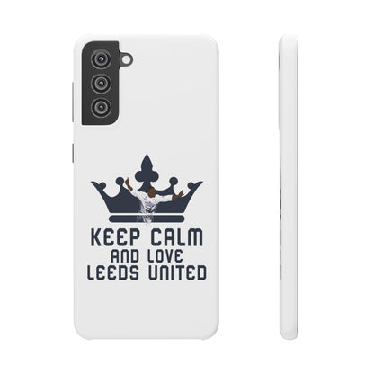 Funda para teléfono Snap - Mantenga la calma y ame al Leeds United