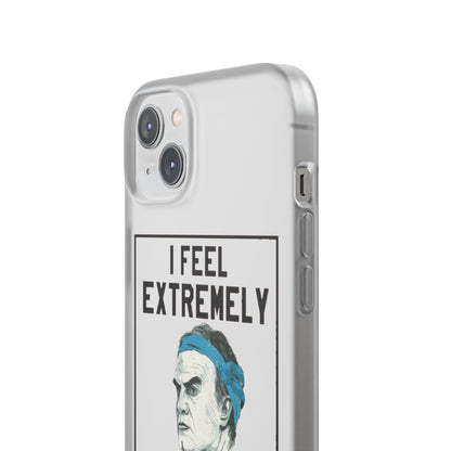 Flexi Cases - Bielsa I Feel Extremely Happy