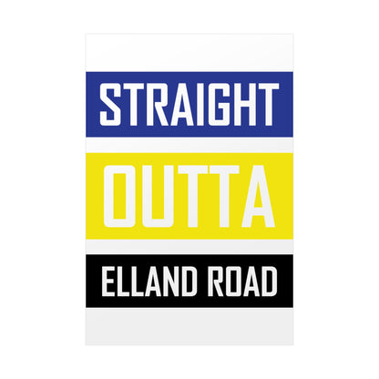 Straight Outta Elland Road Poster